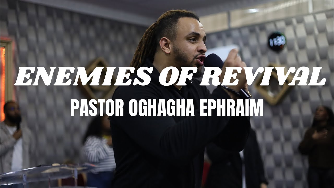 Enemies of Revival Pt. IV [Anxiety/Fear] // Pastor Oghagha Ephraim // 22.02.2026