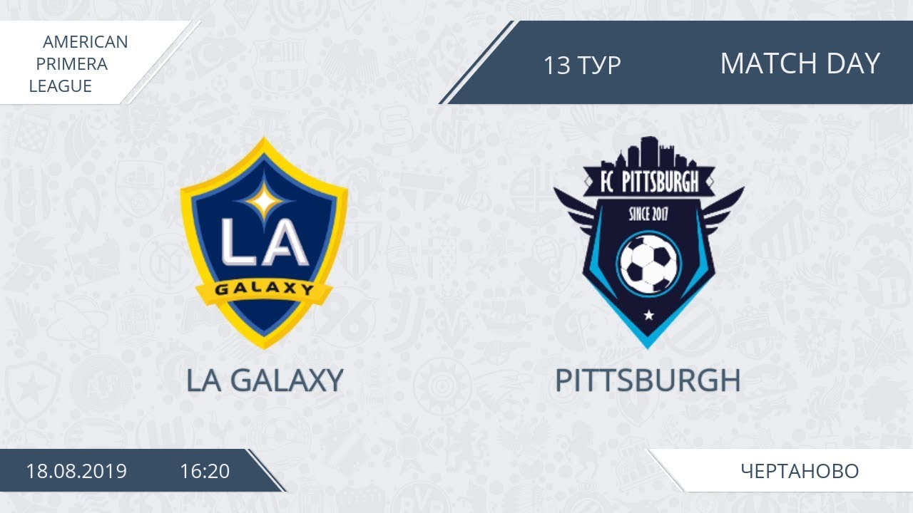 AFL19. America. Primera. Day 13. LA Galaxy - Pittsburgh. camera iphone 8 plus apk