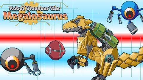 T REX GAMES FOR KIDS: Robot Dinosaur War Megalosaurus |Newbie Gaming