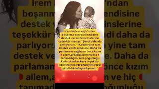 irem Helvacıoğlu'ndan boşanmas onrası kendisine destek veren hemcinslerine teşekkür mesajı:"Şimdi