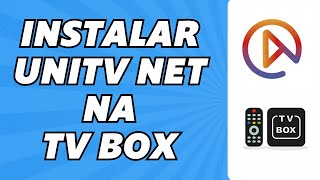 Como Instalar UniTV Net na TV Box (2025) screenshot 4