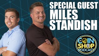 The Coin Shop Podcast 001: Secrets of the Grading Room with Miles Standish