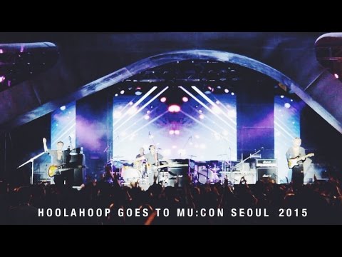 Hoolahoop Goes To MU:CON Seoul 2015 - Teaser
