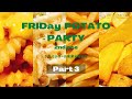 FRIDay POTATO PARTY 2nd pce 〜アンバサダーの未来を考える〜 Part3
