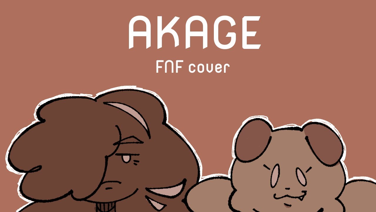 AKAGE [赤毛] | FNF Cover