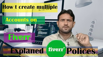 How to create fiverr multiple accounts on fiver