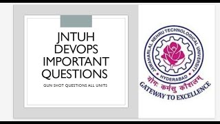 JNTUH  CSE DevOps: Unit-Wise Important Questions (R22 & R18 Regulations)