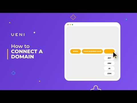 UENI Academy - How to connect a domain