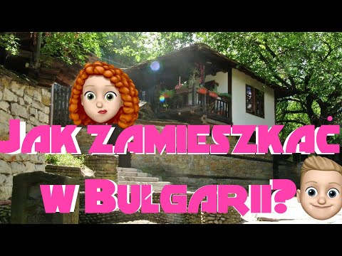 Wideo: Jak Uzyskać Pozwolenie Na Pobyt W Bułgarii?