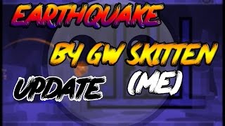 GeometryDash 2.1 | Earthquake by Gw Skitten (me). [UPDATE] GG! 100% 3 coins.