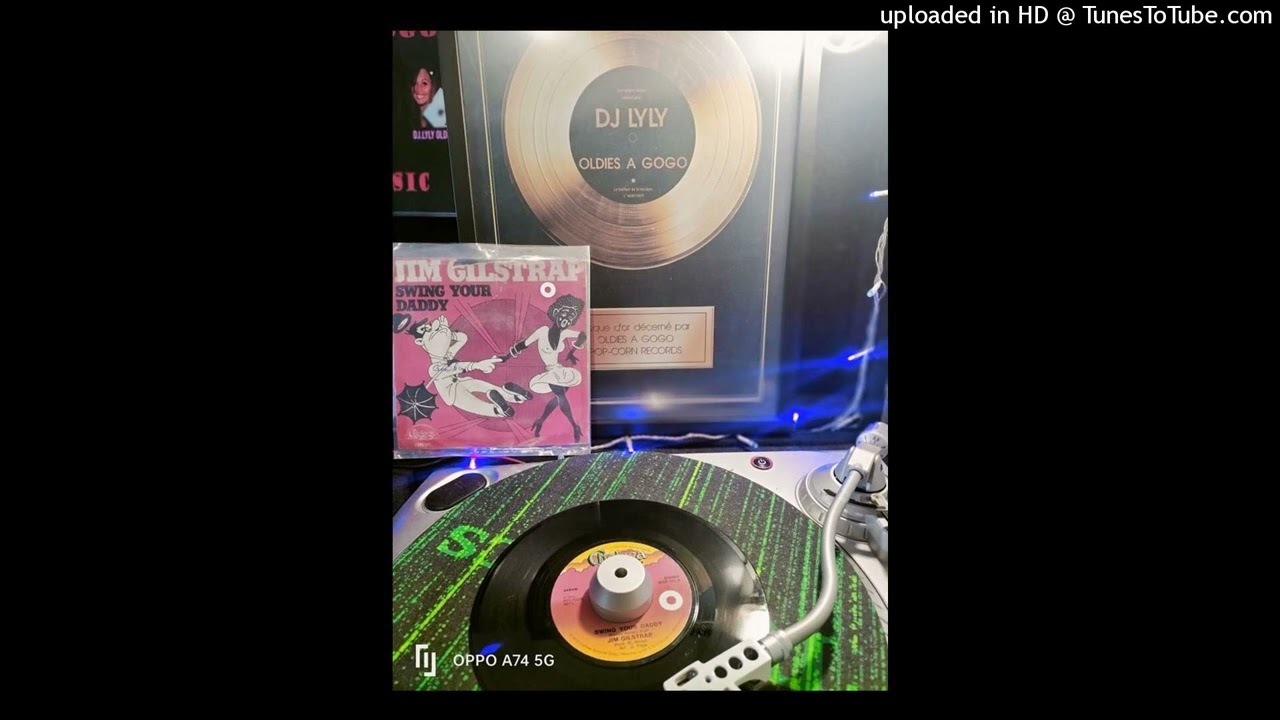 Jim Gilstrap - Swing Your Daddy - Dj Lyly oldies