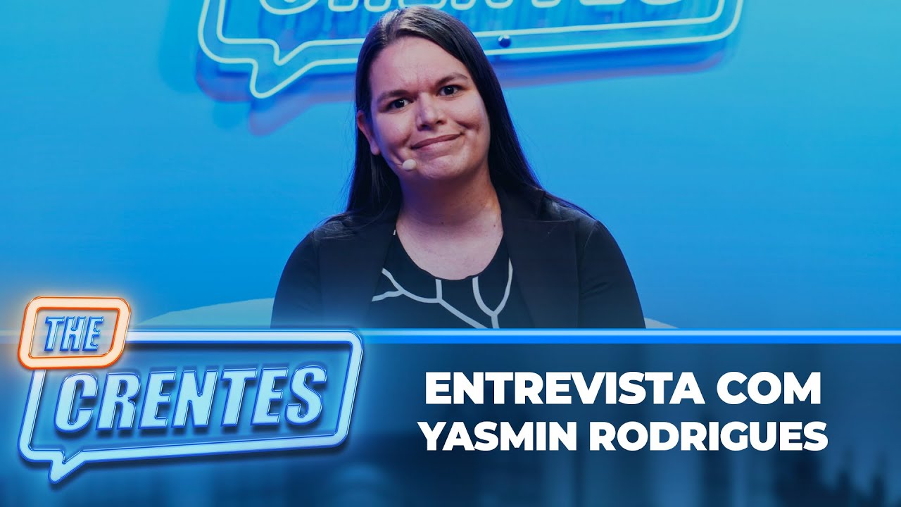 27º Edição | The Crentes Entrevista | Yasmim Rodrigues | 07/10/2025 