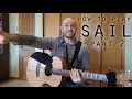 Percussive Guitar Lesson: How to play Sail by AWOLNATION part 2 - The Riff