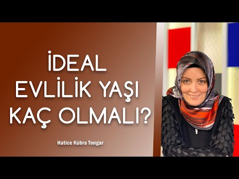 Video: Evlilik Için Ideal Yaş