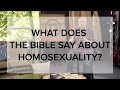 What Does the Bible Say About Homosexuality?