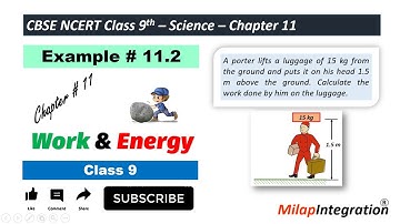 Work & Energy Ex.11.2 Chapter 11| CBSE NCERT Science Class 9 | MilapIntegration
