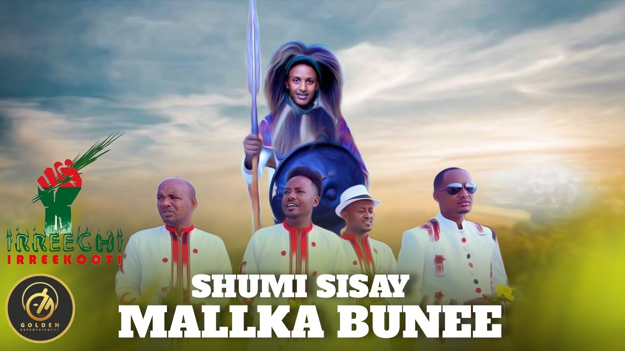 Shumi Sisay - Mallka Bunee - Ethiopian Oromo Music 2022 [Official Video]