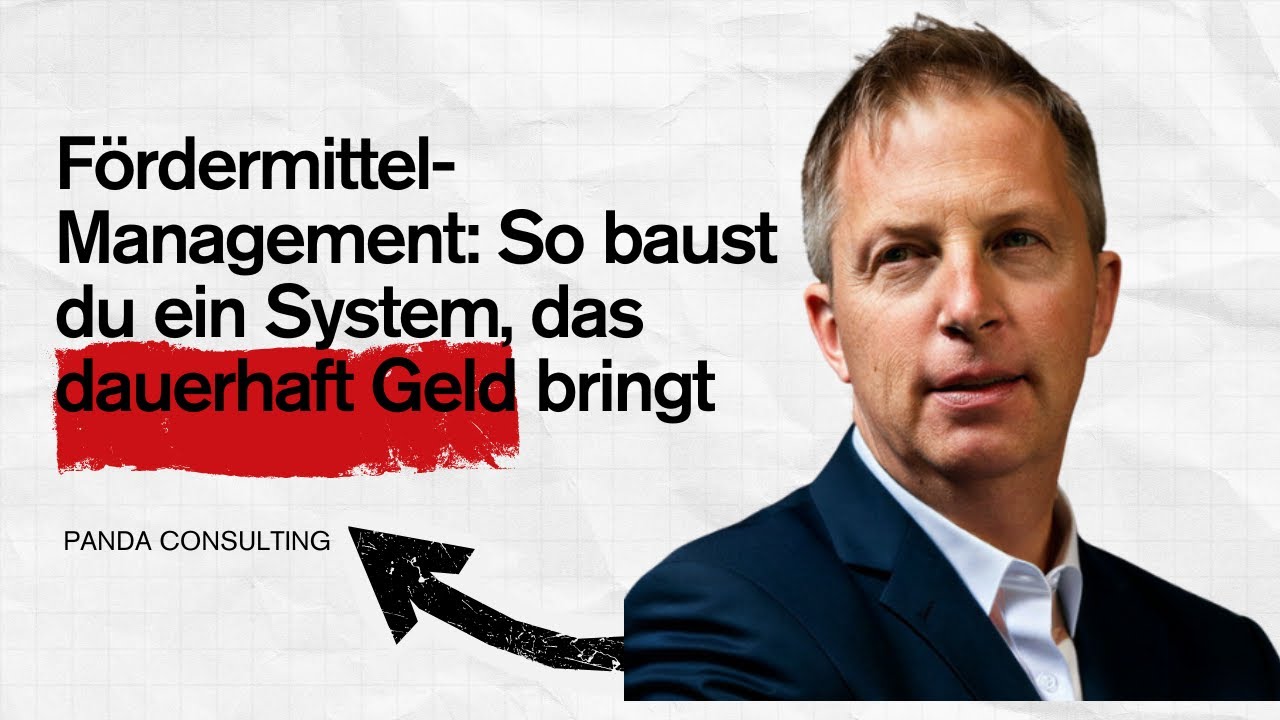 Fördermittel-Management: So baust du ein System, das dauerhaft Geld bringt