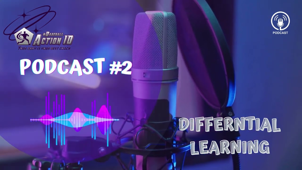 Motor Preferences in Baseball Podcast #:2 What is Differential Learning