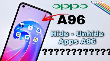 OPPO a96 app hide | how to hide apps in oppo a96 | oppo a96 app Hide kaise kare | oppo a96 hide apps