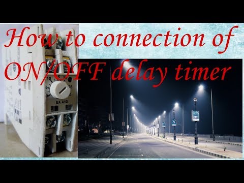 on-off-delay-timer-connection-&-experiment-hd-720p-3