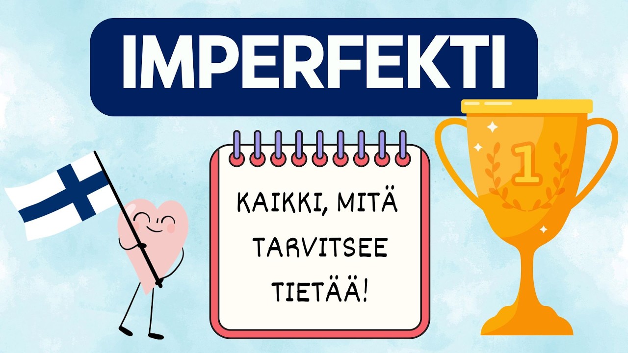 Kaikki imperfektistä!