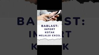 Bablast - Import Kontak By Excel (Handphone)