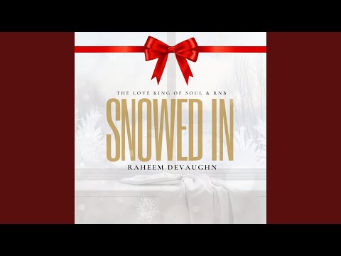 Raheem DeVaughn - Snowed In