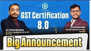 GST Certification 8.0 - for CA, CS, CMA, BCOM, BBA, Businessman Students and Professional