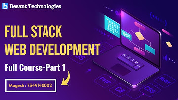 Full Stack Development | Frontend & Backend Developer Course 2025 | Beginner | Besant Technologies