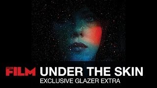 Under the Skin: Behind the Scenes Jonathan Glazer Clip