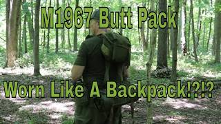 M1967 Field Training Pack Mounted In The High Position! Turning a Butt Pack into a Backpack!