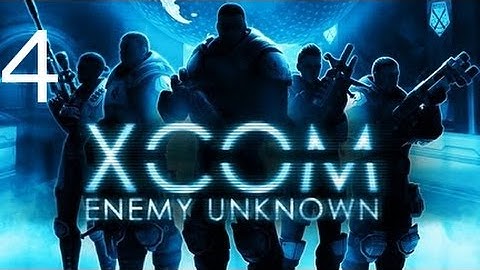 ➜ XCOM: Enemy Unknown - Second Walkthrough - Part 4 [Impossible] [Ironman]
