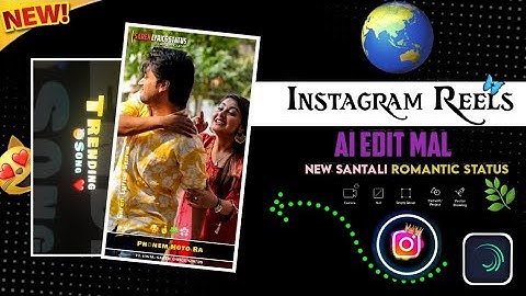 🌿Ai Edit Mal💥New Santali Alightmotion Video Editing|Santali XML Preset|New Santali Editing