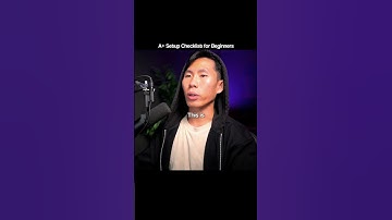 A+ SETUP CHECKLIST FOR BEGINNERS