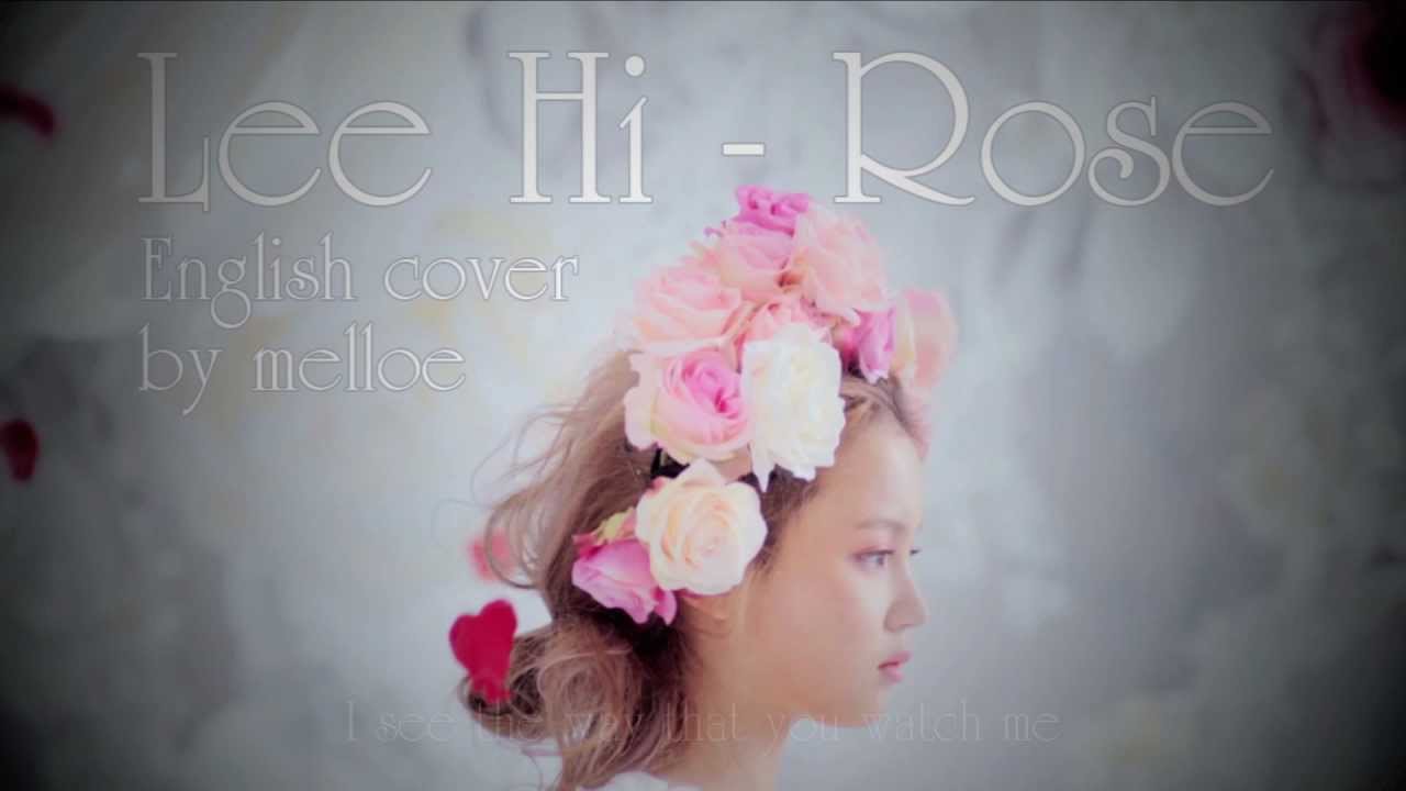 Lee Hi Rose (English Version) YouTube