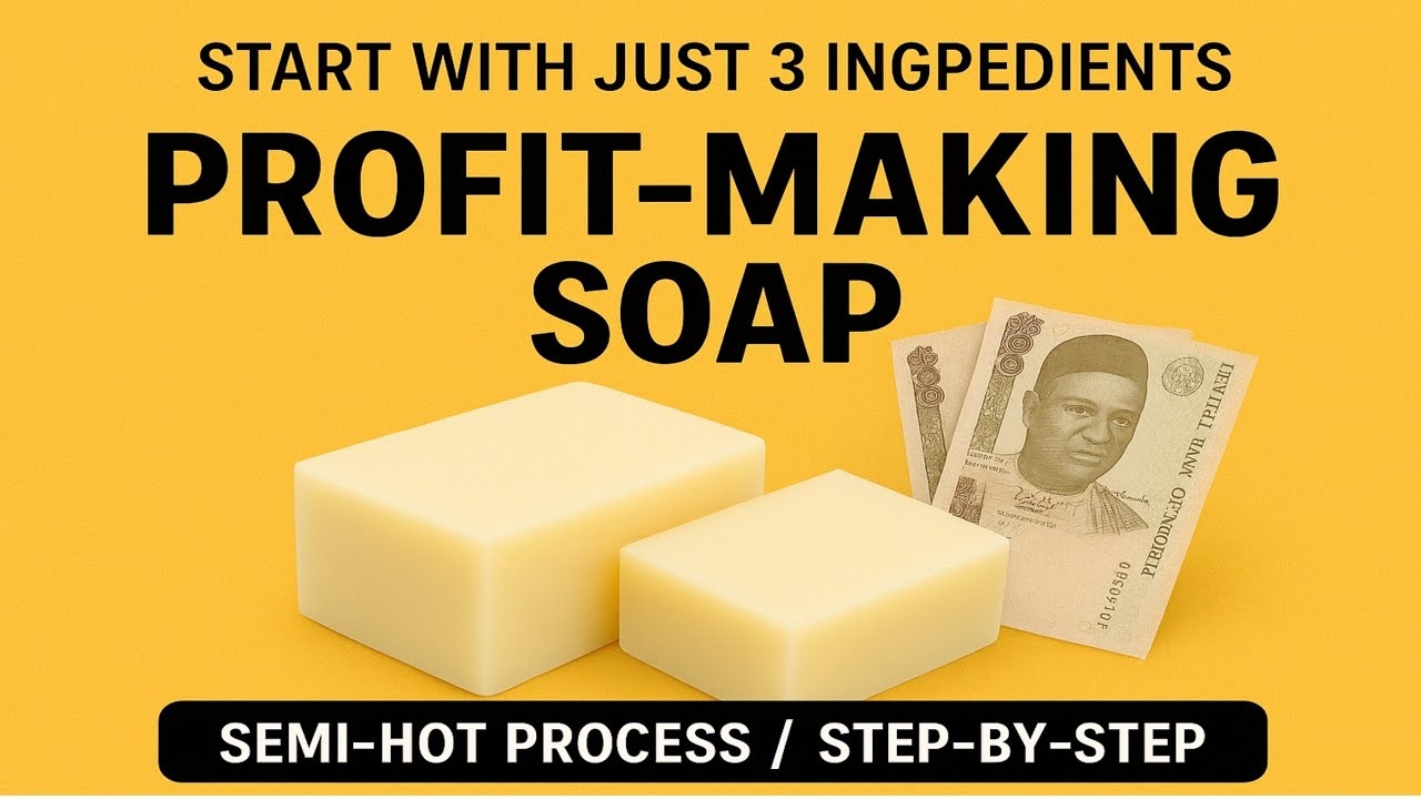 "How to Start a Profitable Laundry Soap Business with Just 3 Ingredients (Semi-Hot Process)