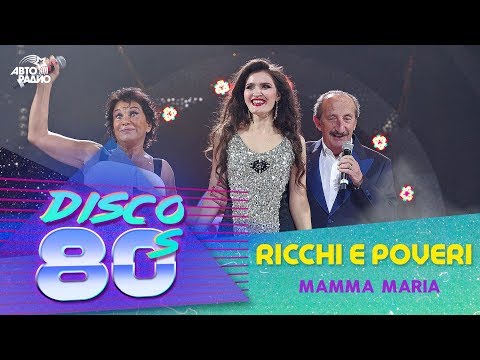 Ricchi E Poveri - Mamma Maria