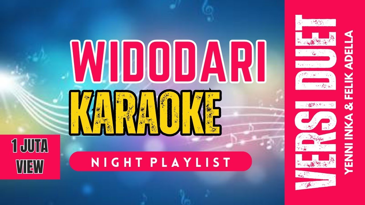 WIDODARI KARAOKE DUET YENI INKA feat FENDIK ADELLA YouTube