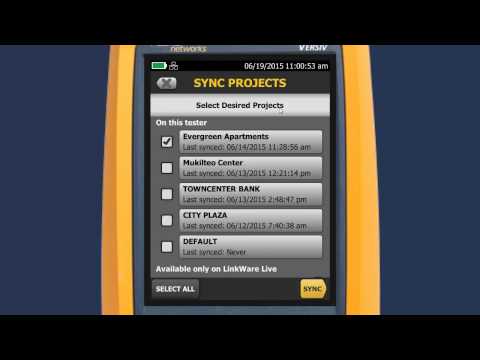 LinkWare™ Live - Downloading projects to Versiv: By Fluke Networks