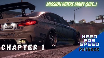 NEED FOR SPEED PAYBACK (NFS) | CHAPTER 1 "REVENGE"| MISSION WHERE MANY QUIT|LATEST 2021