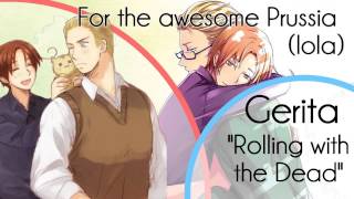 [APH] ~Gerita~ Rolling With The Dead (For Lola~)
