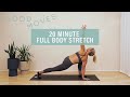 20 Minute Full Body Stretch Routine | Good Moves | Well+Good