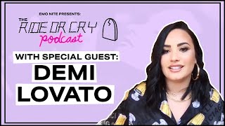 DEMI LOVATO ON EMO NITE TV - Ride Or Cry Podcast