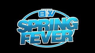 BTW SPRING FEVER VIDEO AD