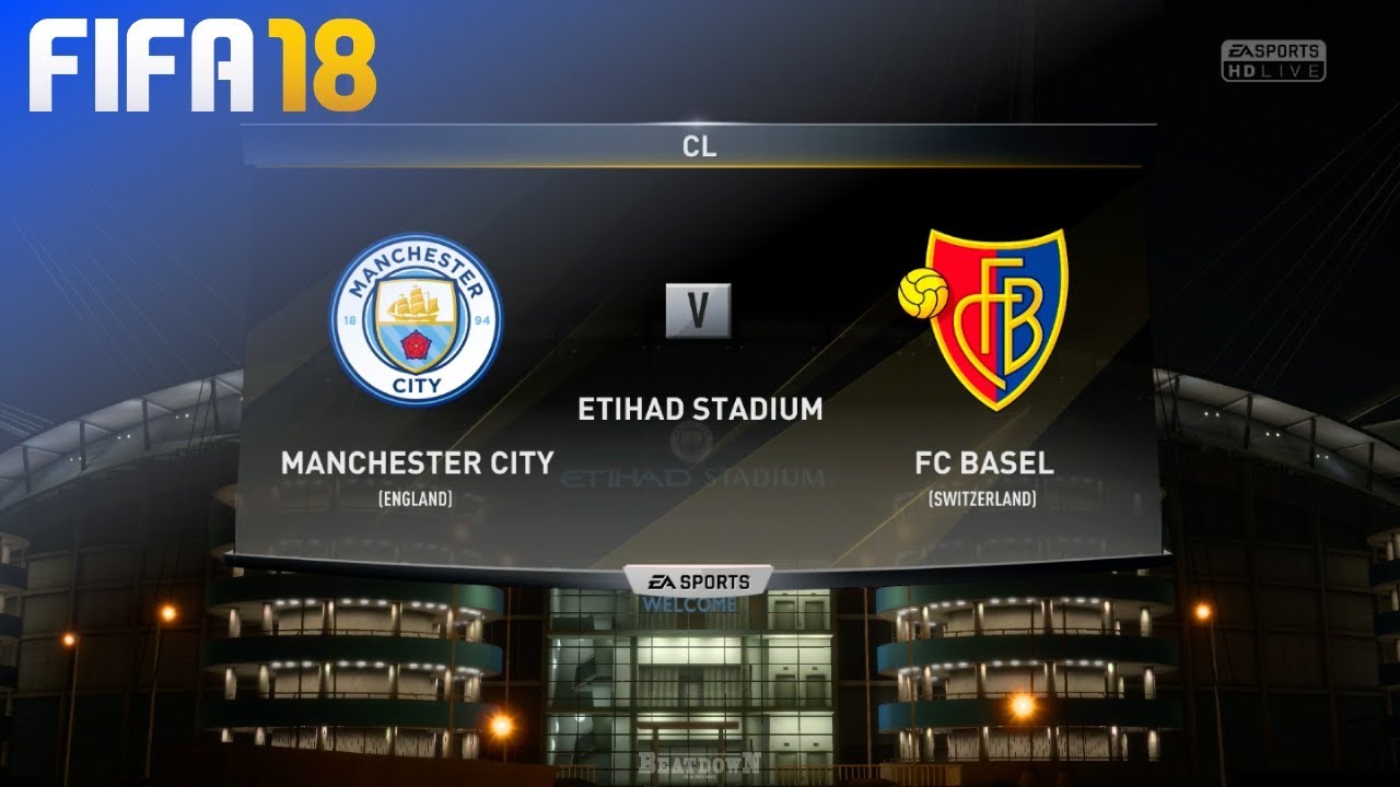FIFA 18 - Manchester City vs. FC Basel @ Etihad Stadium