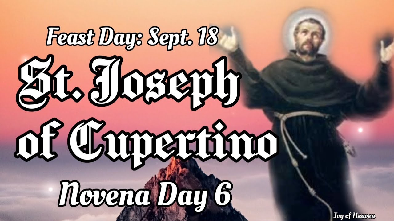 ST. JOSEPH OF CUPERTINO Novena Day 6 / Patron Saint of Test Takers