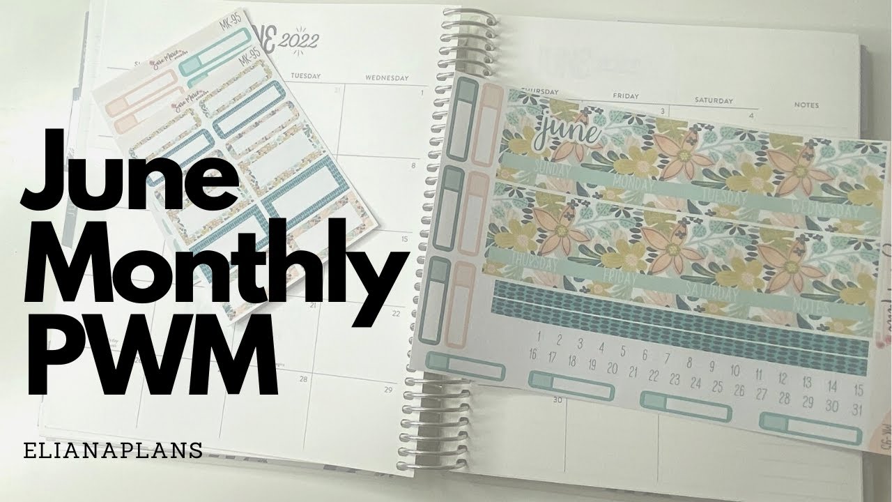 June Plan With Me| EC Flora LP | SaraMarie Stickers
