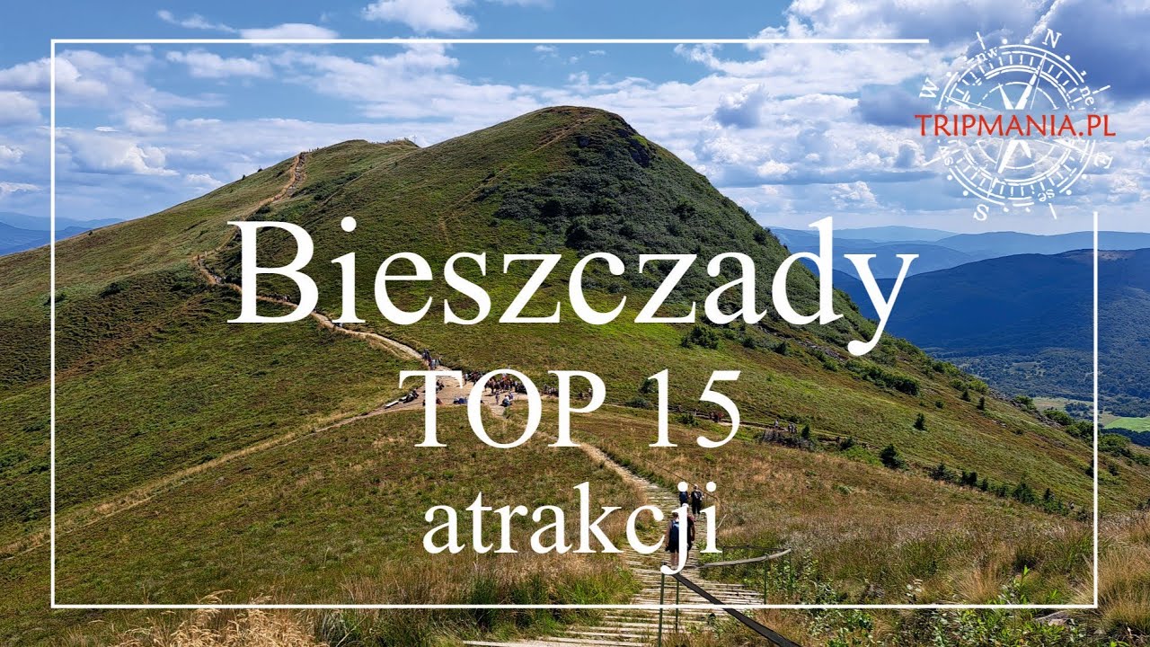 Bieszczady TOP 15 atrakcji + mapa