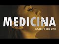 Axar ft the omi  medicina  oficial